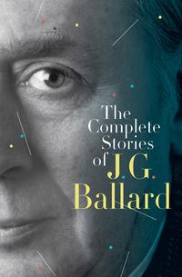 Imagen de portada: The Complete Stories of J. G. Ballard 9780393339291