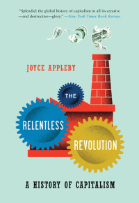 Immagine di copertina: The Relentless Revolution: A History of Capitalism 9780393068948
