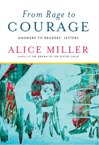 Titelbild: From Rage to Courage: Answers to Readers' Letters 9780393337891