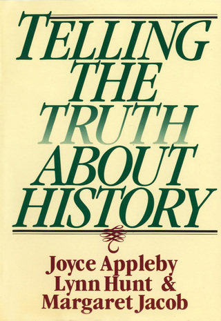 Cover image: Telling the Truth about History 9780393312867
