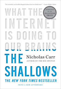 Cover image: The Shallows: What the Internet Is Doing to Our Brains 9780393339758