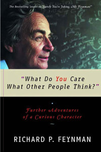 Imagen de portada: What Do You Care What Other People Think: Further Adventures of a Curious Character 9780393026597