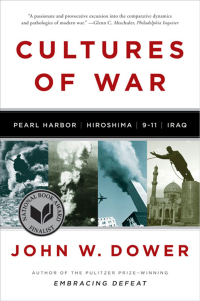 Cover image: Cultures of War: Pearl Harbor / Hiroshima / 9-11 / Iraq 9780393061505