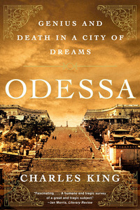 Cover image: Odessa: Genius and Death in a City of Dreams 9780393342369