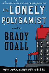 Cover image: The Lonely Polygamist: A Novel 9780393339710