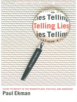 表紙画像: Telling Lies: Clues to Deceit in the Marketplace, Politics, and Marriage (Revised Edition) 9780393337457