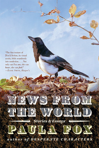 Cover image: News from the World: Stories and Essays 9780393342345