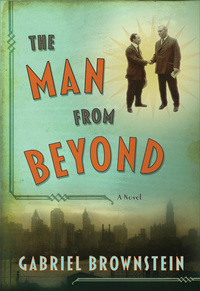 Omslagafbeelding: The Man from Beyond: A Novel 9780393051520