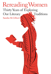 Imagen de portada: Rereading Women: Thirty Years of Exploring Our Literary Traditions 9780393067644