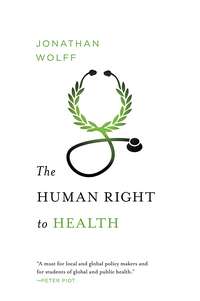 Titelbild: The Human Right to Health (Norton Global Ethics Series) 9780393343380