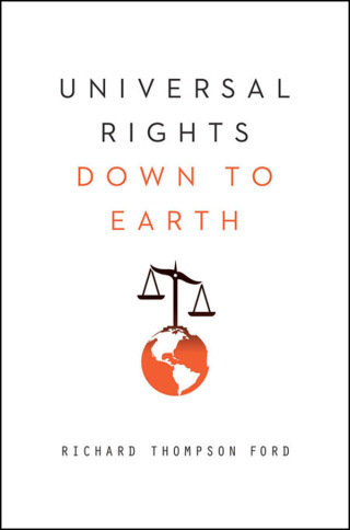 Cover image: Universal Rights Down to Earth 9780393343397