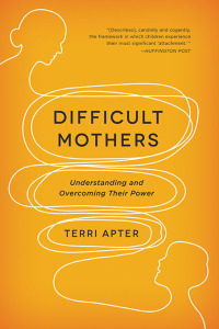 Immagine di copertina: Difficult Mothers: Understanding and Overcoming Their Power 9780393081022