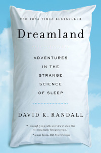 Omslagafbeelding: Dreamland: Adventures in the Strange Science of Sleep 9780393345865