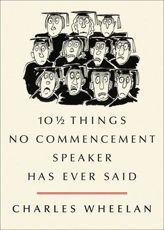 صورة الغلاف: 10 ½ Things No Commencement Speaker Has Ever Said 9780393074314