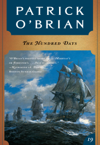 Immagine di copertina: The Hundred Days (Vol. Book 19)  (Aubrey/Maturin Novels) 9780393319798