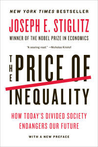 Cover image: The Price of Inequality: How Today's Divided Society Endangers Our Future 9780393345063
