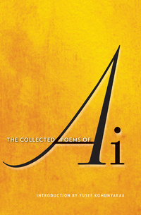 Imagen de portada: The Collected Poems of Ai 9780393074901