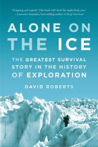 Immagine di copertina: Alone on the Ice: The Greatest Survival Story in the History of Exploration 9780393347784