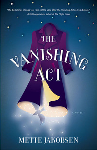 Cover image: The Vanishing Act: A Novel 9780393062922