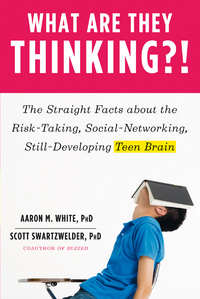 Imagen de portada: What Are They Thinking?!: The Straight Facts about the Risk-Taking, Social-Networking, Still-Developing Teen Brain 9780393065800