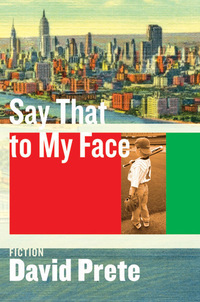 صورة الغلاف: Say That To My Face: Fiction 9780393057980