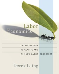 Cover image: Labor Economics: Introduction to Classic and the New Labor Economics 9780393979527