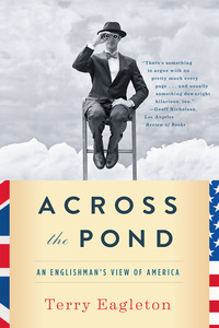 Imagen de portada: Across the Pond: An Englishman's View of America 9780393349405