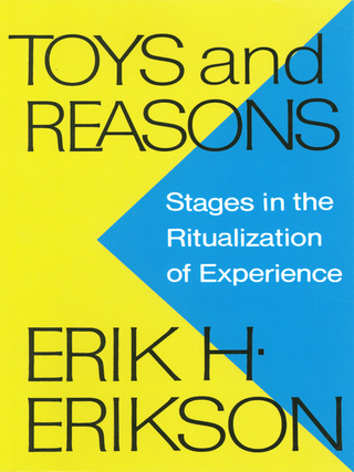 Imagen de portada: Toys and Reasons: Stages in the Ritualization of Experience 9780393336184