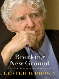 Cover image: Breaking New Ground: A Personal History 9780393240061