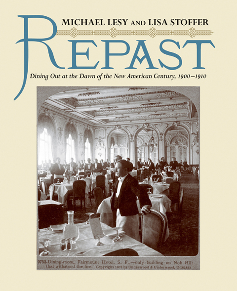 Repast: Dining Out at the Dawn of the New American Century, 1900-1910 - FULL INSTANT DOWNLOAD | PDF DOCX EPUB