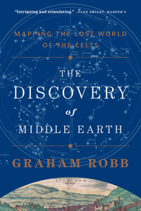 Cover image: The Discovery of Middle Earth: Mapping the Lost World of the Celts 9780393349924