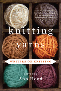 Omslagafbeelding: Knitting Yarns: Writers on Knitting 9780393349870