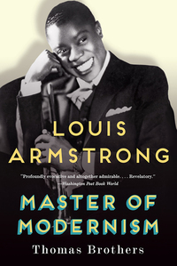表紙画像: Louis Armstrong, Master of Modernism 9780393350807