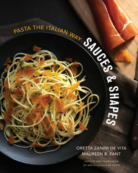 Omslagafbeelding: Sauces & Shapes: Pasta the Italian Way 9780393082432
