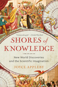 Cover image: Shores of Knowledge: New World Discoveries and the Scientific Imagination 9780393349795