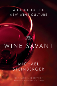 Omslagafbeelding: The Wine Savant: A Guide to the New Wine Culture 9780393349771