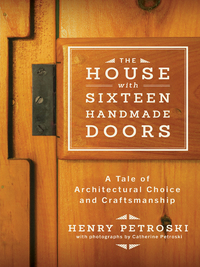 Immagine di copertina: The House with Sixteen Handmade Doors: A Tale of Architectural Choice and Craftsmanship 9780393242041