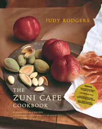 Cover image: The Zuni Cafe Cookbook: A Compendium of Recipes and Cooking Lessons from San Francisco's Beloved Restaurant 9780393020434