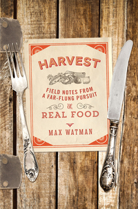 Immagine di copertina: Harvest: Field Notes from a Far-Flung Pursuit of Real Food 9780393350838