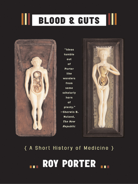 Blood and Guts: A Short History of Medicine - FULL INSTANT DOWNLOAD | PDF DOCX EPUB