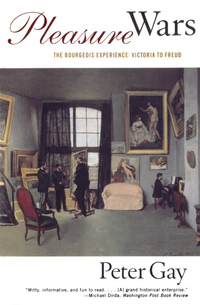 Titelbild: Pleasure Wars: The Bourgeois Experience Victoria to Freud 9780393318272
