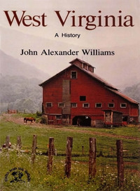 Cover image: West Virginia: A History (States and the Nation) 9780393301823