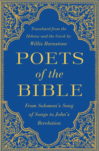 Imagen de portada: Poets of the Bible: From Solomon's Song of Songs to John's Revelation 9780393243895