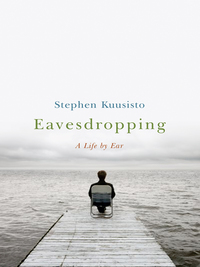 صورة الغلاف: Eavesdropping: A Memoir of Blindness and Listening 9780393349580