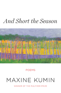 Imagen de portada: And Short the Season: Poems 9780393351187