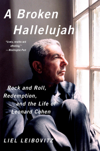 Omslagafbeelding: A Broken Hallelujah: Rock and Roll, Redemption, and the Life of Leonard Cohen 9780393350739