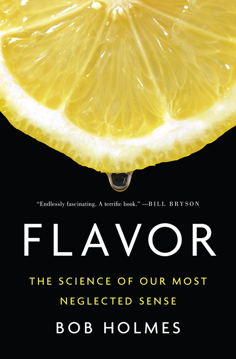 Flavor: The Science of Our Most Neglected Sense - FULL INSTANT DOWNLOAD | PDF DOCX EPUB