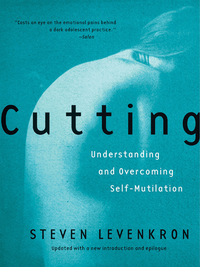 Omslagafbeelding: Cutting: Understanding and Overcoming Self-Mutilation 9780393319385