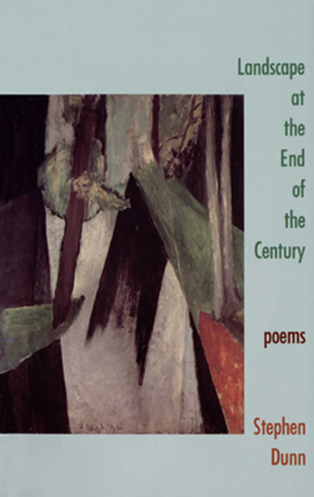 Landscape at the End of the Century: Poems