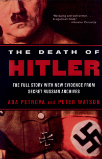 Titelbild: The Death of Hitler: The Full Story with New Evidence from Secret Russian Archives 9780393315431